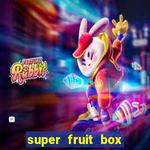 super fruit box blox fruits codes